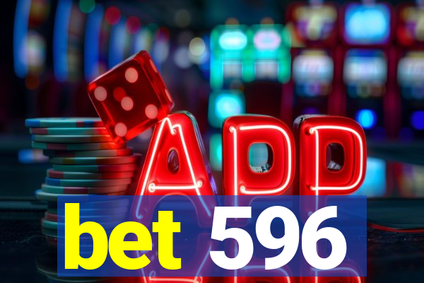 bet 596